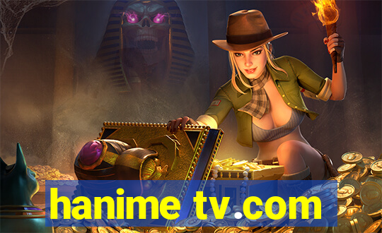 hanime tv.com